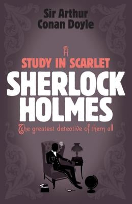 A Study in Scarlet by Doyle, Arthur Conan