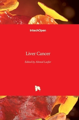 Liver Cancer by Lasfar, Ahmed