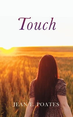 Touch by Poates, Jean E.