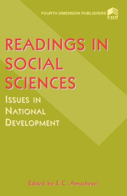 Readings in Social Science by Amucheazi, E.