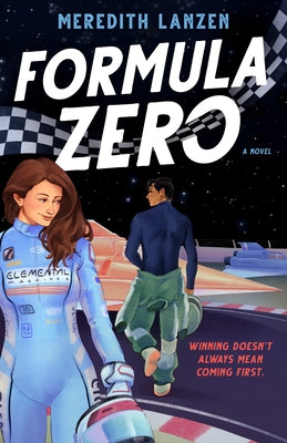 Formula Zero by Lanzen, Meredith