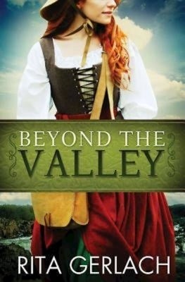 Beyond the Valley: Daughters of the Potomac - Book 3 by Anderson Design Group Inc