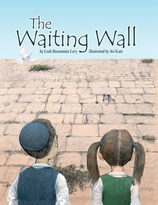 The Waiting Wall by Katz, Avi