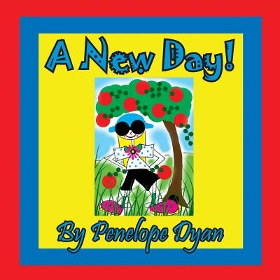 A New Day! by Dyan, Penelope