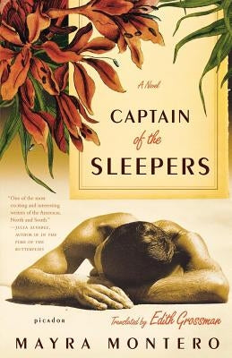 Captain of the Sleepers by Montero, Mayra