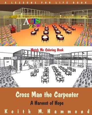 A Harvest of Hope Match Me Coloring Book by Hammond, Keith M.