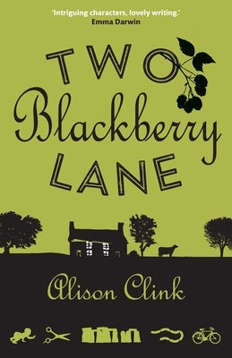 Two Blackberry Lane by Clink, Alison
