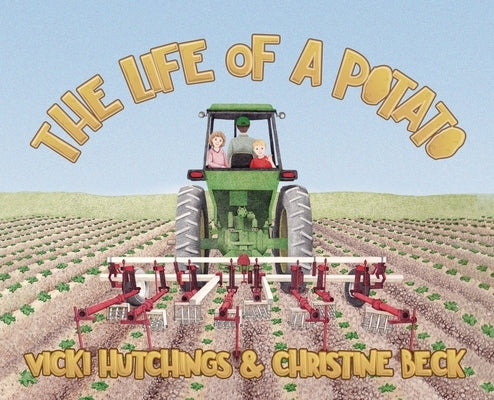 The Life of a Potato by Hutchings, Vicki