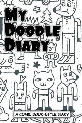 My Doodle Diary by Sketchbooks, Art Journaling
