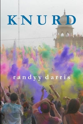 K N U R D by Darris, Randyy