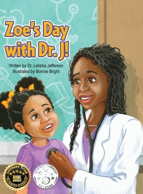 Zoe's Day with Dr. J! by Jefferson, Letisha
