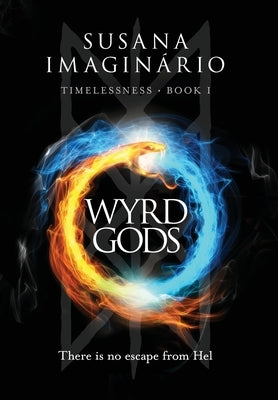 Wyrd Gods by Imaginário, Susana