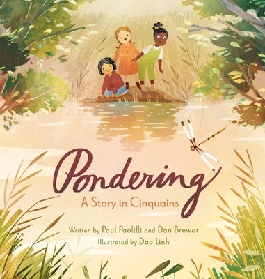 Pondering: A Story in Cinquains by Brewer, Daniel