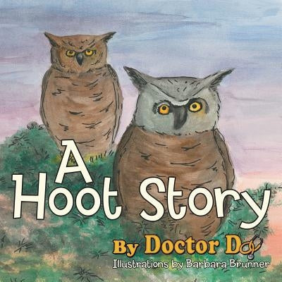 A Hoot Story by Do, Doctor