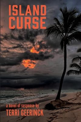 Island Curse by Geerinck, Terri