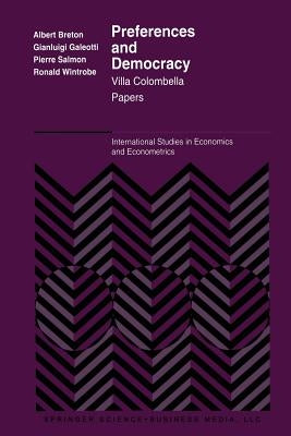 Preferences and Democracy: Villa Colombella Papers by Breton, Alb