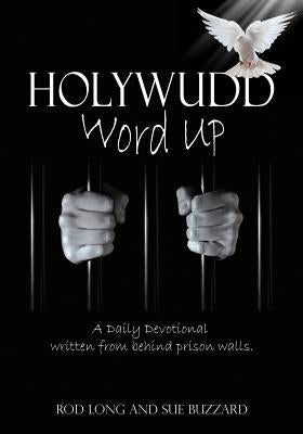Holywudd by Buzzard, Rod Long and Sue
