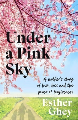 Under a Pink Sky by Ghey, Esther