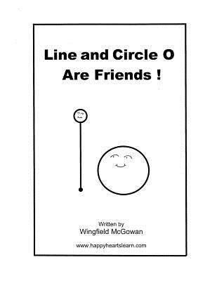 Line and O Are Friends ! by Knight, Faye