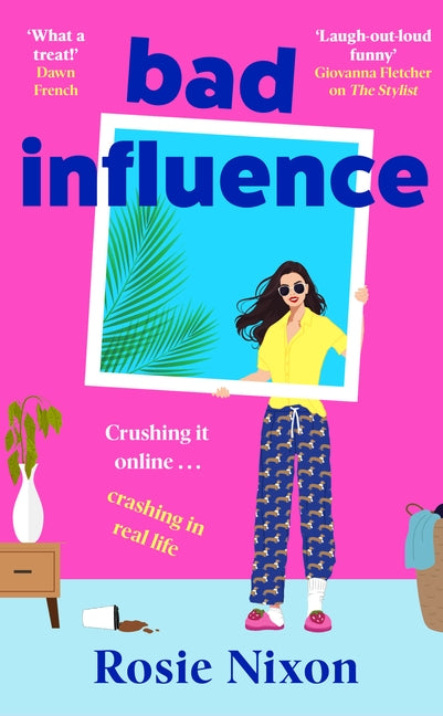 Bad Influence by Nixon, Rosie