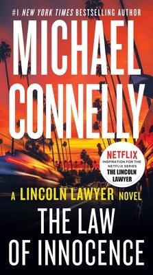 The Law of Innocence by Connelly, Michael