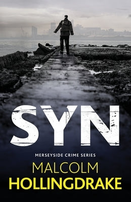 Syn by Hollingdrake, Malcolm