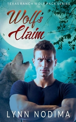 Wolf's Claim by Nodima, Lynn