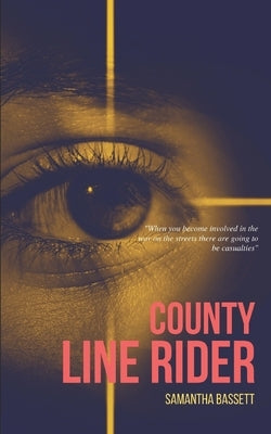 County Lines Rider by Bassett, Samanta