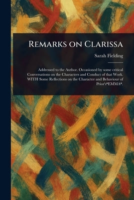 Remarks on Clarissa by Fielding, Sarah