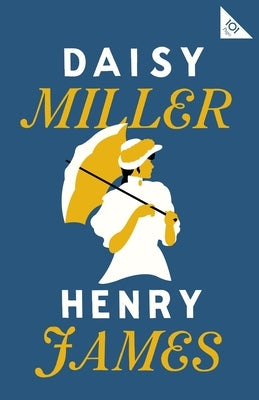 Daisy Miller by James, Henry