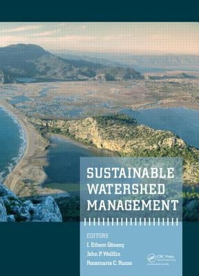 Sustainable Watershed Management by Gonenc, I. Ethem