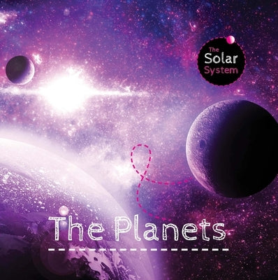 The Planets by McMullen, Gemma