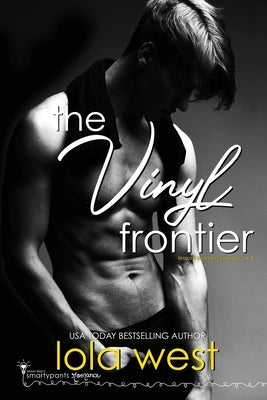 The Vinyl Frontier by Romance, Smartypants
