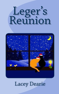 Leger's Reunion by Dearie, Lacey