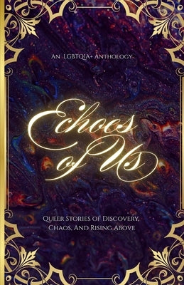 Echoes of Us by Woods, K. M.