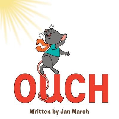 Ouch by March, Jan