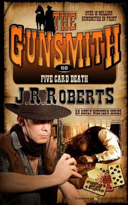 Five Card Death by Roberts, J. R.