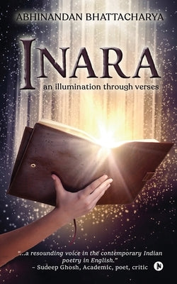 Inara: an illumination through verses by Abhinandan Bhattacharya