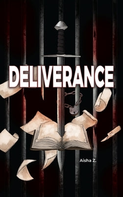 Deliverance by Z, Aisha