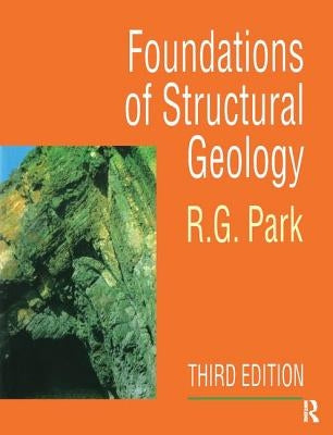 Foundation of Structural Geology by Park, Professor R. G.