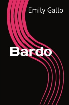 Bardo by Gallo, Emily