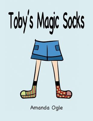 Toby's Magic Socks by Ogle, Amanda