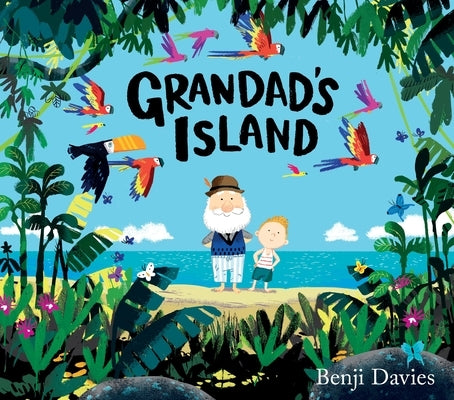 Grandad's Island by Davies, Benji