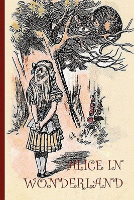 Alice in Wonderand - with 42 Original Illustrations by Sir John Tenniel (Aziloth Books) by Carroll, Lewis