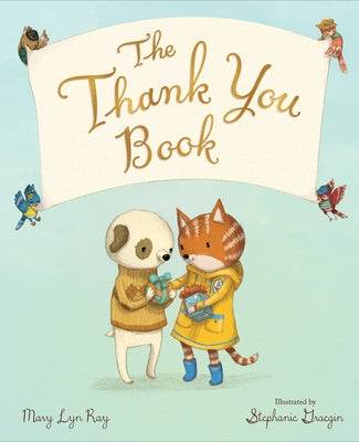 The Thank You Book by Ray, Mary Lyn