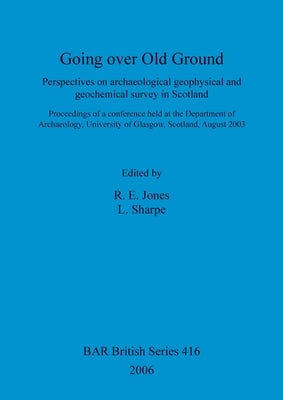 Going over Old Ground by Jones, R. E.