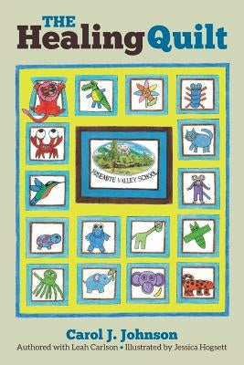 The Healing Quilt by Carlson, Leah