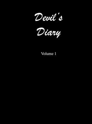 Devil's Diary Volume 1 by Bennett, Ron