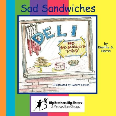 Sad Sandwiches by Harris, Diantha S.