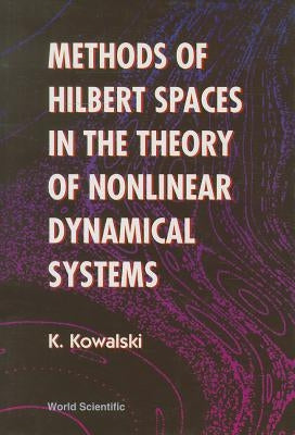 Methods of Hilbert Spaces in Theo of No by Kowalski K